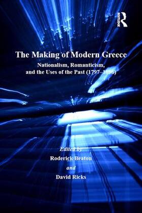 Ricks / Beaton |  The Making of Modern Greece | Buch |  Sack Fachmedien