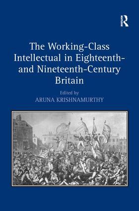 Krishnamurthy |  The Working-Class Intellectual in Eighteenth- and Nineteenth-Century Britain | Buch |  Sack Fachmedien