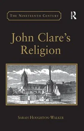 Houghton-Walker |  John Clare's Religion | Buch |  Sack Fachmedien