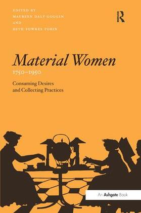 Goggin / Tobin |  Material Women, 1750-1950 | Buch |  Sack Fachmedien