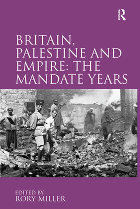 Miller |  Britain, Palestine and Empire | Buch |  Sack Fachmedien