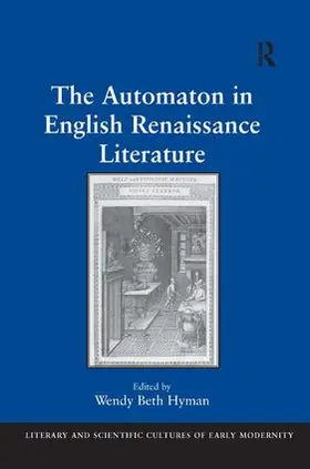 Hyman |  The Automaton in English Renaissance Literature | Buch |  Sack Fachmedien