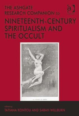 Kontou / Willburn |  The Ashgate Research Companion to Nineteenth-Century Spiritualism and the Occult | Buch |  Sack Fachmedien