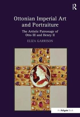 Garrison |  Ottonian Imperial Art and Portraiture | Buch |  Sack Fachmedien