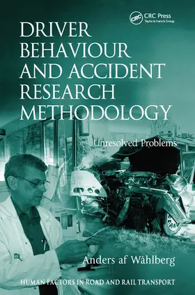 Wåhlberg |  Driver Behaviour and Accident Research Methodology | Buch |  Sack Fachmedien