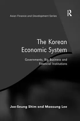 Shim / Lee |  The Korean Economic System | Buch |  Sack Fachmedien