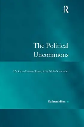 Milun |  The Political Uncommons | Buch |  Sack Fachmedien