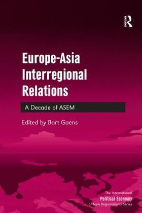 Gaens |  Europe-Asia Interregional Relations | Buch |  Sack Fachmedien
