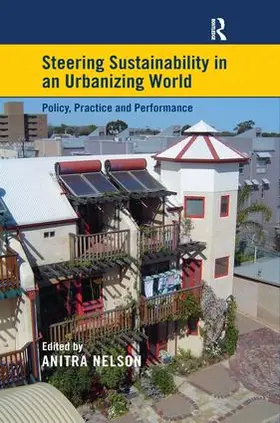 Nelson |  Steering Sustainability in an Urbanising World | Buch |  Sack Fachmedien