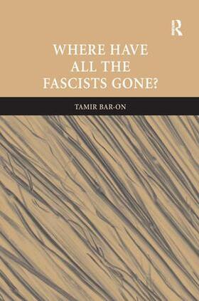 Bar-On |  Where Have All The Fascists Gone? | Buch |  Sack Fachmedien