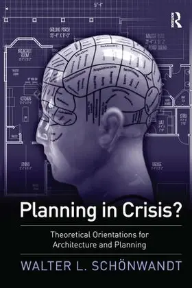 Schoenwandt |  Planning in Crisis? | Buch |  Sack Fachmedien