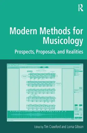 Crawford / Gibson |  Modern Methods for Musicology | Buch |  Sack Fachmedien