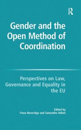 Velluti / Beveridge |  Gender and the Open Method of Coordination | Buch |  Sack Fachmedien