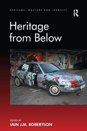 Robertson |  Heritage from Below | Buch |  Sack Fachmedien