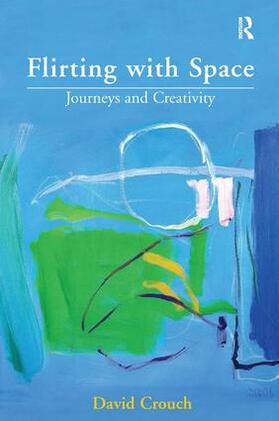 Crouch |  Flirting with Space | Buch |  Sack Fachmedien