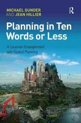 Gunder / Hillier |  Planning in Ten Words or Less | Buch |  Sack Fachmedien