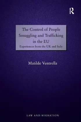 Ventrella |  The Control of People Smuggling and Trafficking in the EU | Buch |  Sack Fachmedien