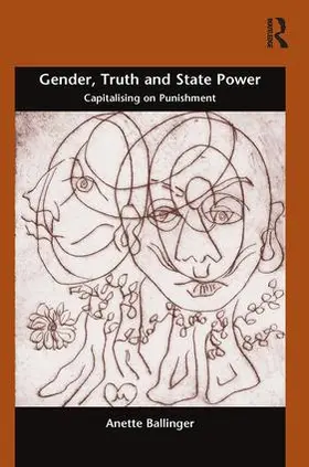 Ballinger | Gender, Truth and State Power | Buch | 978-0-7546-7478-8 | sack.de