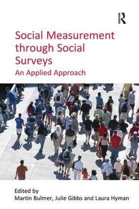 Gibbs / Bulmer |  Social Measurement through Social Surveys | Buch |  Sack Fachmedien