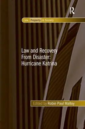 Malloy |  Law and Recovery From Disaster: Hurricane Katrina | Buch |  Sack Fachmedien