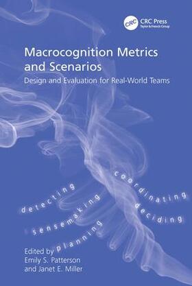 Miller / Patterson |  Macrocognition Metrics and Scenarios | Buch |  Sack Fachmedien