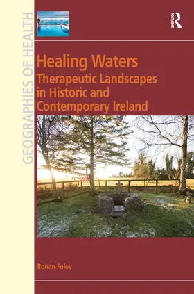 Foley |  Healing Waters | Buch |  Sack Fachmedien