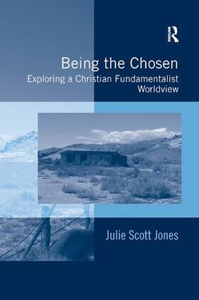 Jones |  Being the Chosen | Buch |  Sack Fachmedien