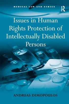 Dimopoulos |  Issues in Human Rights Protection of Intellectually Disabled Persons | Buch |  Sack Fachmedien