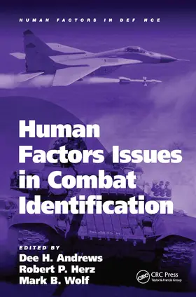 Herz / Andrews / Wolf |  Human Factors Issues in Combat Identification | Buch |  Sack Fachmedien