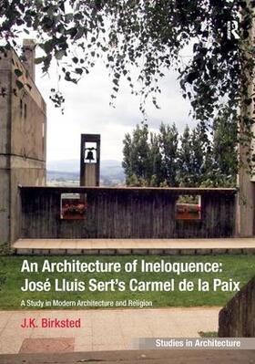 Birksted |  An Architecture of Ineloquence | Buch |  Sack Fachmedien