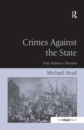 Head |  Crimes Against The State | Buch |  Sack Fachmedien