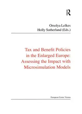 Sutherland / Lelkes |  Tax and Benefit Policies in the Enlarged Europe | Buch |  Sack Fachmedien