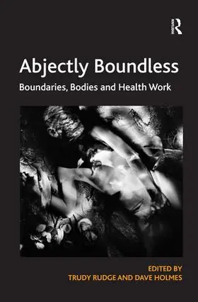 Rudge / Holmes |  Abjectly Boundless | Buch |  Sack Fachmedien