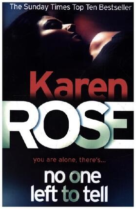 Rose |  No One Left To Tell (The Baltimore Series Book 2) | Buch |  Sack Fachmedien