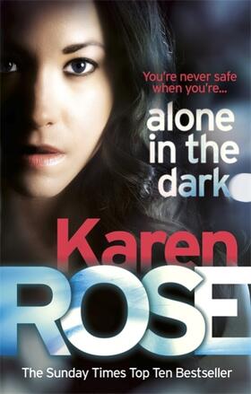 Rose |  Alone in the Dark (The Cincinnati Series Book 2) | Buch |  Sack Fachmedien