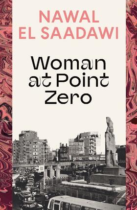 El Saadawi |  Woman at Point Zero | Buch |  Sack Fachmedien