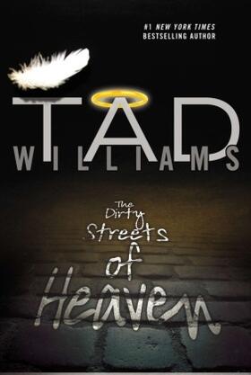 Williams |  The Dirty Streets of Heaven | Buch |  Sack Fachmedien