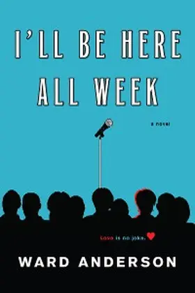 Anderson |  I'll Be Here All Week | eBook | Sack Fachmedien