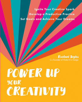 Taylor |  Power Up Your Creativity | Buch |  Sack Fachmedien