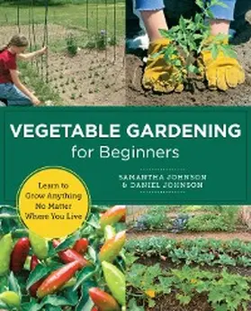 Johnson |  Vegetable Gardening for Beginners | eBook | Sack Fachmedien