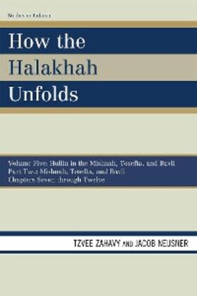 Zahavy / Neusner |  How the Halakhah Unfolds | eBook | Sack Fachmedien