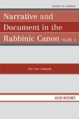 Neusner |  Narrative and Document in the Rabbinic Canon | eBook | Sack Fachmedien