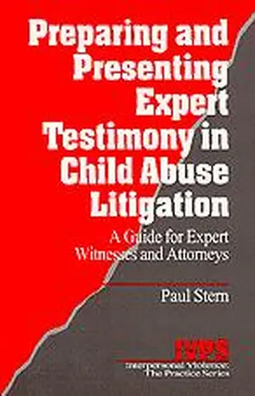 Stern |  Preparing and Presenting Expert Testimony in Child Abuse Litigation | Buch |  Sack Fachmedien