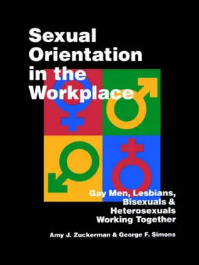 Zuckerman / Simons |  Sexual Orientation in the Workplace | Buch |  Sack Fachmedien