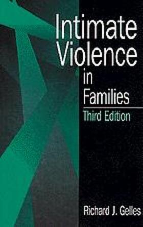 Gelles |  Intimate Violence in Families | Buch |  Sack Fachmedien