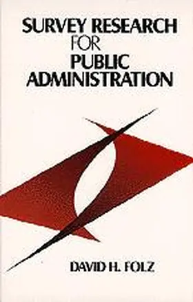 Folz |  Survey Research for Public Administration | Buch |  Sack Fachmedien