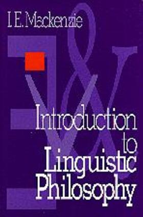 Mackenzie |  Introduction to Linguistic Philosophy | Buch |  Sack Fachmedien