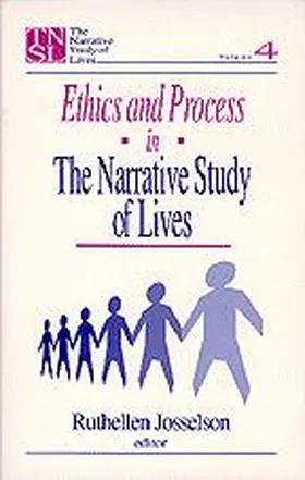 Josselson |  Ethics and Process in the Narrative Study of Lives | Buch |  Sack Fachmedien