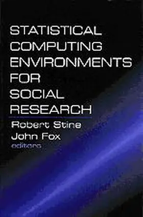 Stine / Fox |  Statistical Computing Environments for Social Research | Buch |  Sack Fachmedien