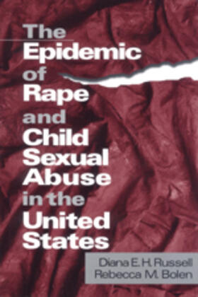 Russell / Bolen |  The Epidemic of Rape and Child Sexual Abuse in the United States | Buch |  Sack Fachmedien